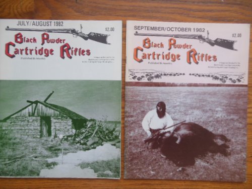 Black Powder Cartridge Rifles Magazine 1982 (two consecutive issues)