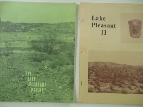 The Lake Pleasant Project; Lake Pleasant II (Arizona 1971, 1973)