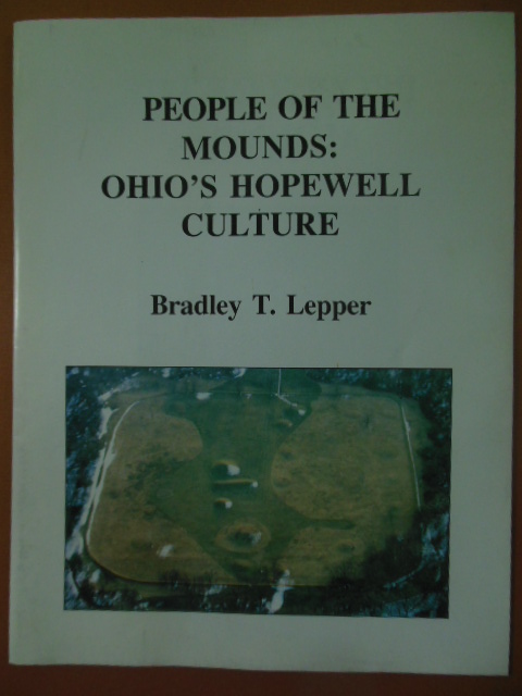 People of the Mounds: Ohio's Hopewell Culture