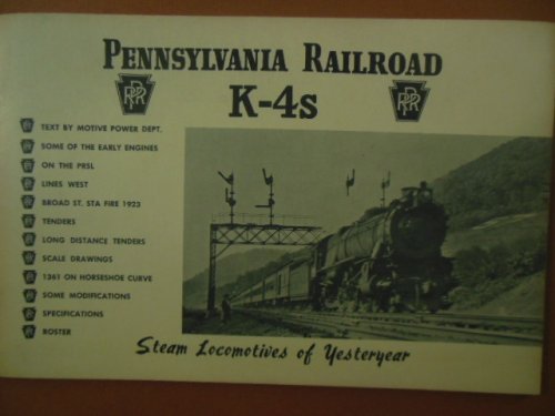 Pennsylvania 4Ks Steam Locomotives of Yesteryear (1967)