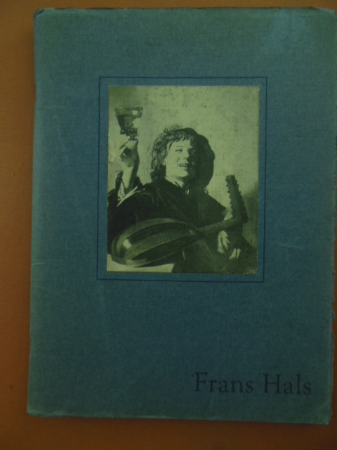 Frans Hals An Exhibition of Fifty Paintings 1935