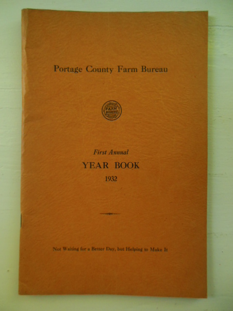 Portage County Farm Bureau First Annual Year Book 1932 (Ohio)