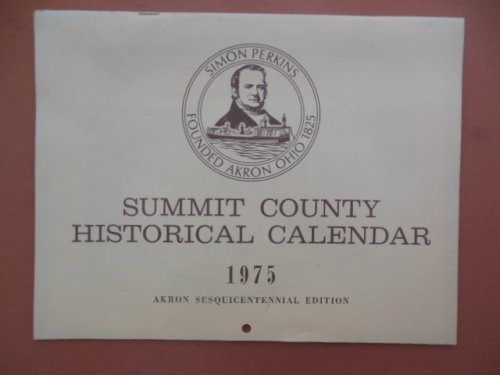 Summit County Historical Calendar 1975 (Ohio)