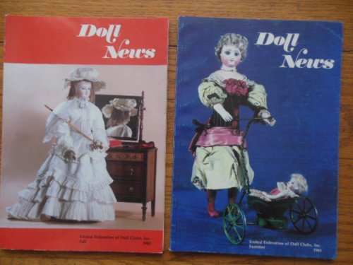 Doll News Magazine Summer, 1983; Fall, 1983 (Clarissa Paper Dolls Uncut)