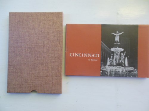 Cincinnati In Bronze (With Slipcase, 1959)