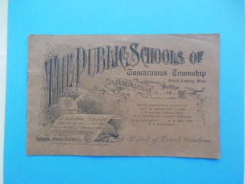 Vintage Report Card Public Schools of Tuscarawas Township Stark County, Ohio(1912)