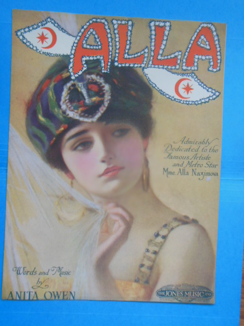 Sheet Music Alla Admirably Dedicated to the Famous Artiste and Metro Star Mms. Alla Nazimova (1919)