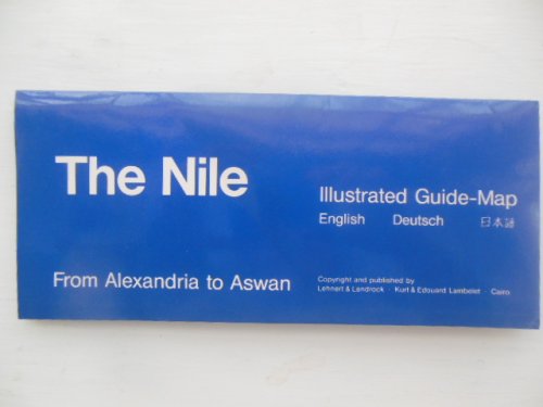The Mile From Alexandria to Aswan Illustrated Guide-Map