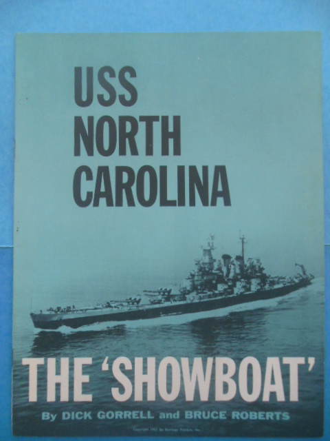 USS North Carolina: The 'Showboat' (1961)
