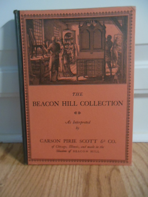 The Beacon Hill Collection as Interpreted By Carson Pirie Scott & Co. (1942 Letter from Company laid-in)