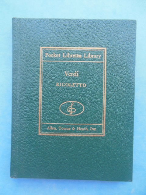 Image for Rigoletto In Three Acts (Pocket Libretto Library, 1948) Rigoletto In Three Acts (Pocket Libretto Library, 1948)