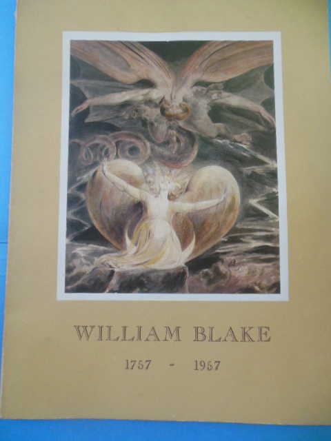 William Blake 1757--1957 Bicentennial Exhibition Oct.18 --Dec. 1, 1957