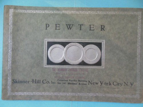 Image for Skinner-Hill Company, New York City. Pewter. 1930's Skinner-Hill Company, New York City. Pewter. 1930's