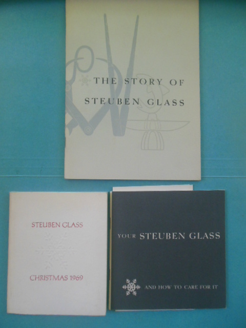 The Story of Steuben Glass; Your Steuben Glass and How to Care For It; Steuben Glass Christmas, 1969
