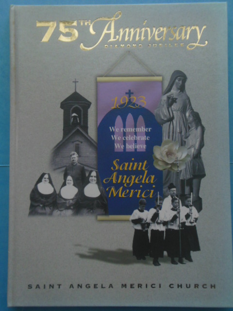 75th Anniversary Saint Angela Merici Church, Fairview Park, Ohio