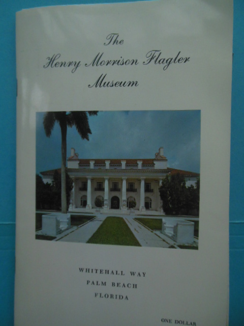 The Henry Morrison Flagler Museum 1978 Whitehall Way, Palm Beach, Florida