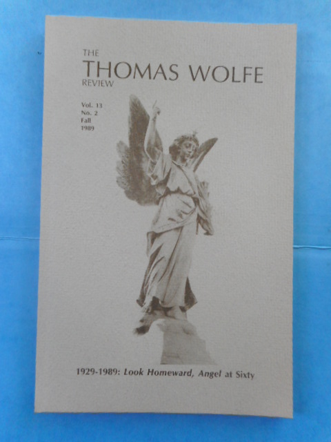 Image for The Thomas Wolfe Review: 1929-89 Look Homeward, Angel at Sixty, 1989 The Thomas Wolfe Review: 1929-89 Look Homeward, Angel at Sixty, 1989