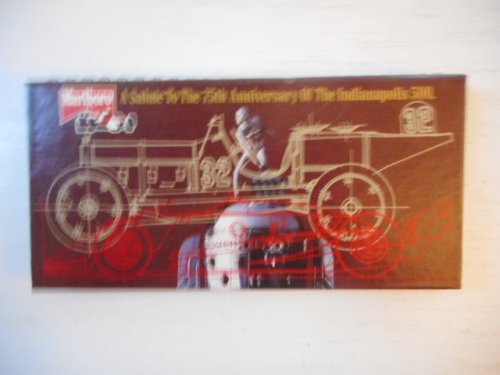 Marlboro A Salute To the 75th Anniversary of the Indianapolis 500