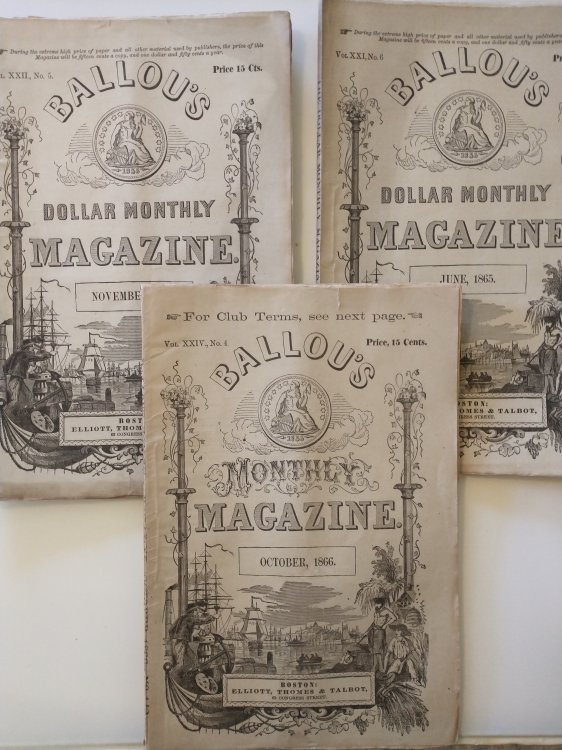 BALLOU'S DOLLAR MONTHLY MAGAZINE [ 3 ISSUES ]