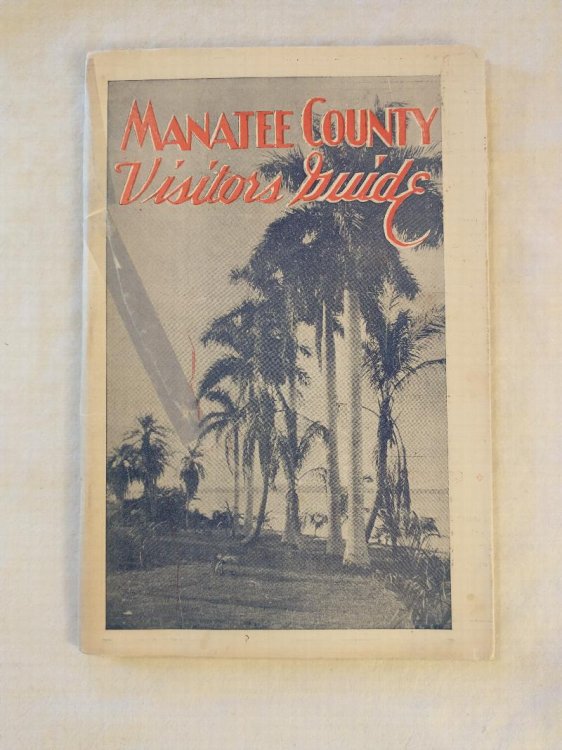 MANATEE CUONTY VISITORS GUIDE [ 1936 - 1937 ]