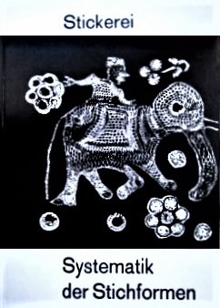 Stickerei: Systematik der Stichformen