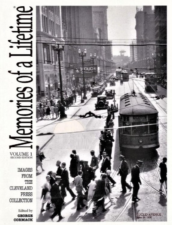 Image for Memories of a Lifetime: Volume 1 - From the Cleveland Press Collection (Volume 1) Memories of a Lifetime: Volume 1 - From the Cleveland Press Collection (Volume 1)