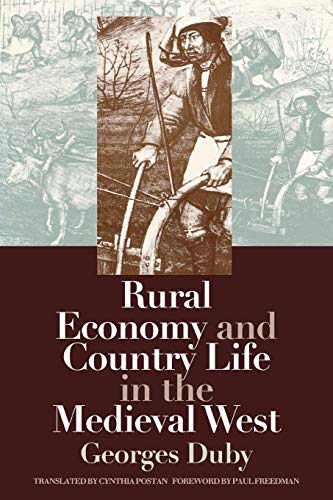 Image for Rural Economy and Country Life in the Medieval West (Middle Ages) Rural Economy and Country Life in the Medieval West (Middle Ages)
