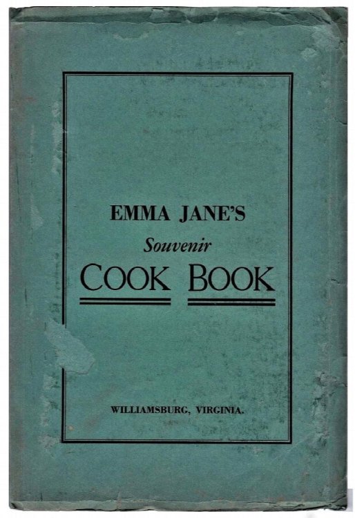 Image for Emma Jane's Souvenir Cook Book and Some Old Virginia Recipes Emma Jane's Souvenir Cook Book and Some Old Virginia Recipes