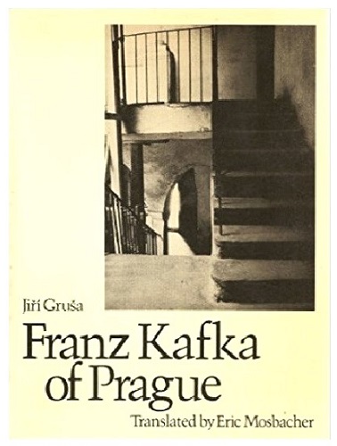 Image for Franz Kafka of Prague Franz Kafka of Prague
