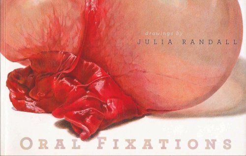Image for Oral Fixations: Drawings Oral Fixations: Drawings