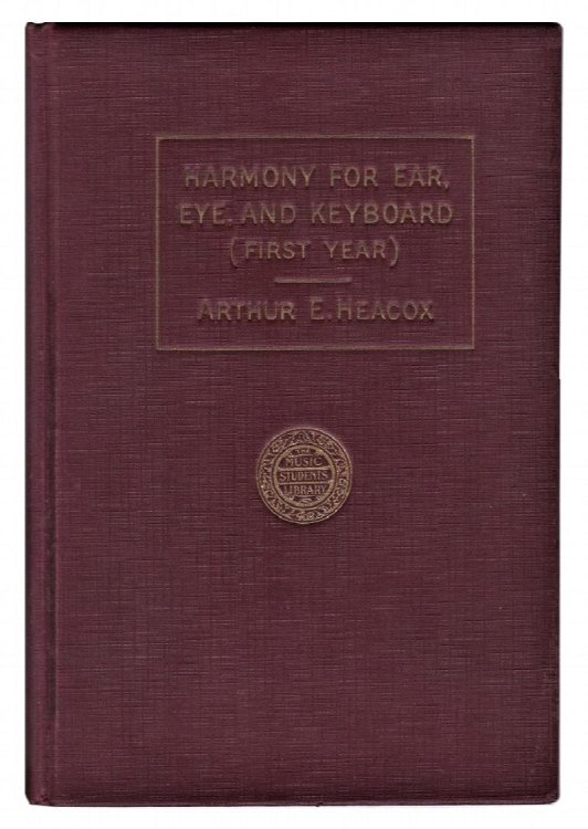 Image for Harmony for Ear, Eye, and Keyboard: (First Year) Harmony for Ear, Eye, and Keyboard: (First Year)