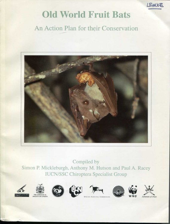 Image for Old World Fruit Bats: An Action Plan for their Conservation Old World Fruit Bats: An Action Plan for their Conservation