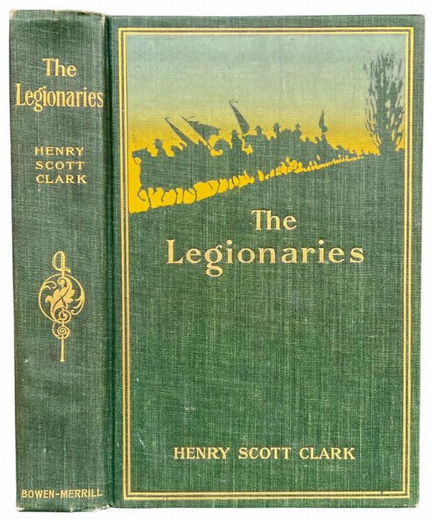 Image for The Legionaries: A Story of the Great Raid. The Legionaries: A Story of the Great Raid.