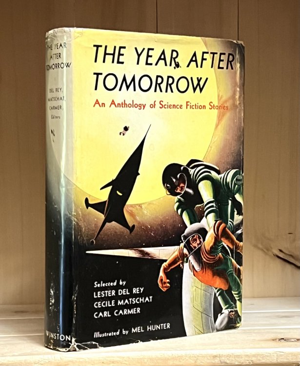 The Year After Tomorrow: An Anthology of Science Fiction Stories
