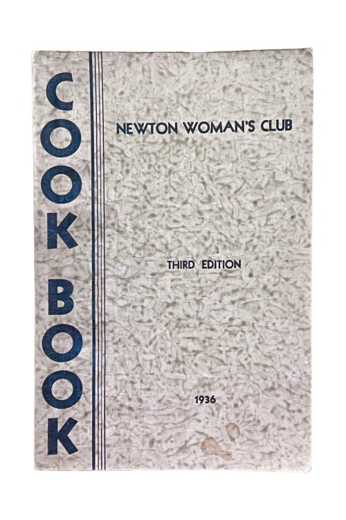 Newton Woman's Club Cook Book, Third Edition