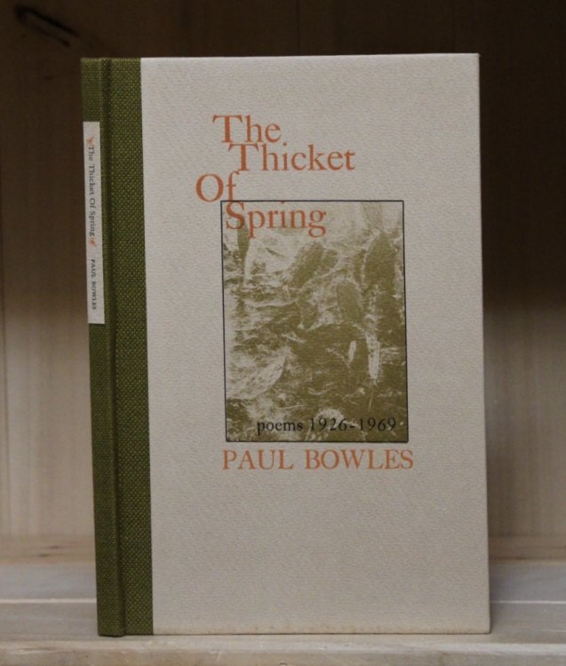 The Thicket of Spring: Poems, 1926-1969