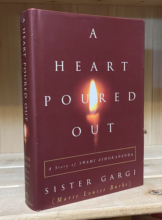 A Heart Poured Out: A Story of Swami Ashokananda