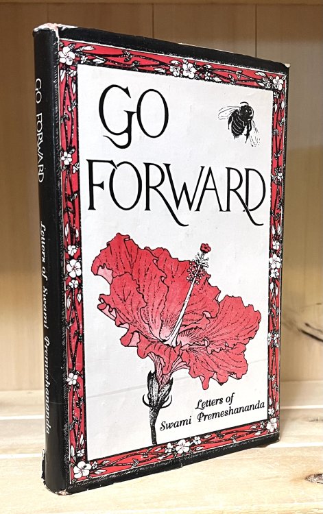 Go Forward: Letters of Swami Premeshananda