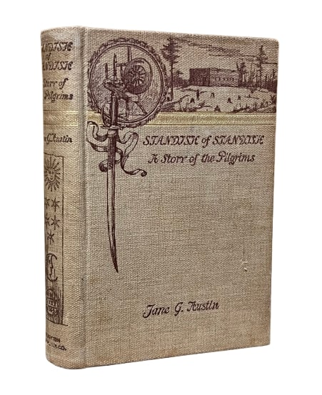 Image for Standish of Standish: A Story of the Pilgrims Standish of Standish: A Story of the Pilgrims