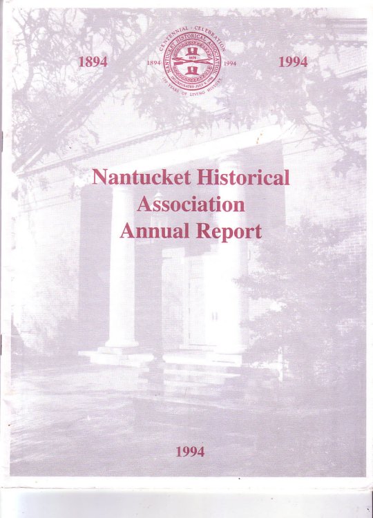 Image for Nantucket Historical Association Annual Report Nantucket Historical Association Annual Report