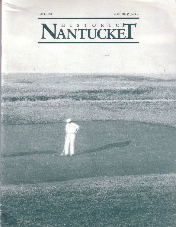 Image for Historic Nantucket, Fall 1998, Volume 47 No.4 Historic Nantucket, Fall 1998, Volume 47 No.4