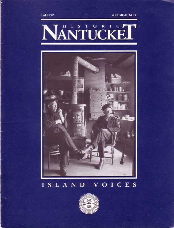 Image for Island Voices. Historic Nantucket, Fall 1997, Volume 46 No.4 Island Voices. Historic Nantucket, Fall 1997, Volume 46 No.4
