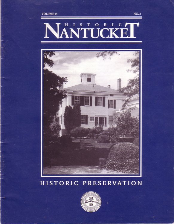 Image for Historic Preservation, Historic Nantucket, Fall 1996, Volume 45 No.2 Historic Preservation, Historic Nantucket, Fall 1996, Volume 45 No.2