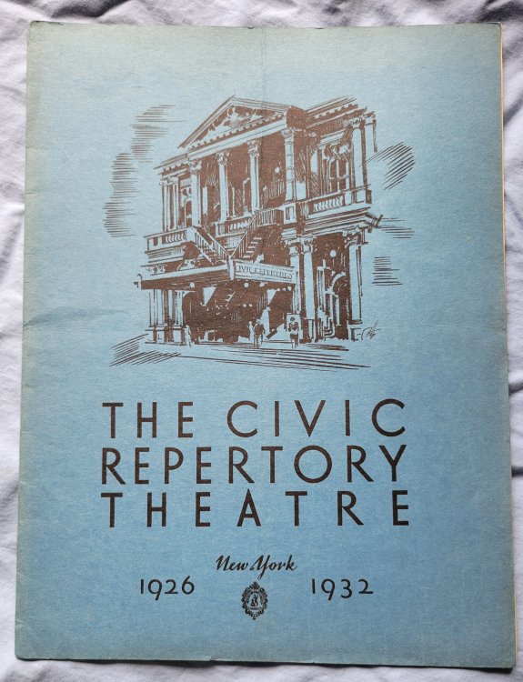 The Civic Repertory Theatre New York 1926 - 1932