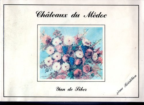 Chateaux du Medoc
