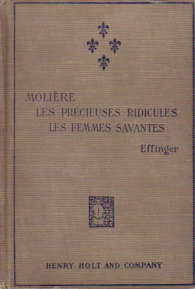 Image for Les Precieuses Ridicules & Les Femmes Savantes Les Precieuses Ridicules & Les Femmes Savantes