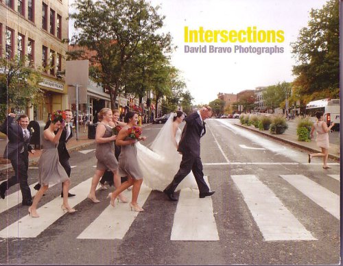 Image for Intersections: David Bravo Photographs Intersections: David Bravo Photographs