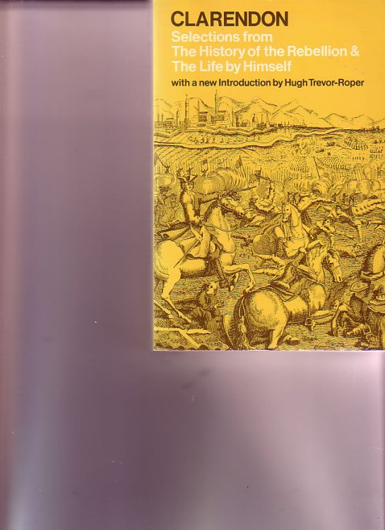 Image for Selections from the History of the Rebellion & The Life By Himself Selections from the History of the Rebellion & The Life By Himself