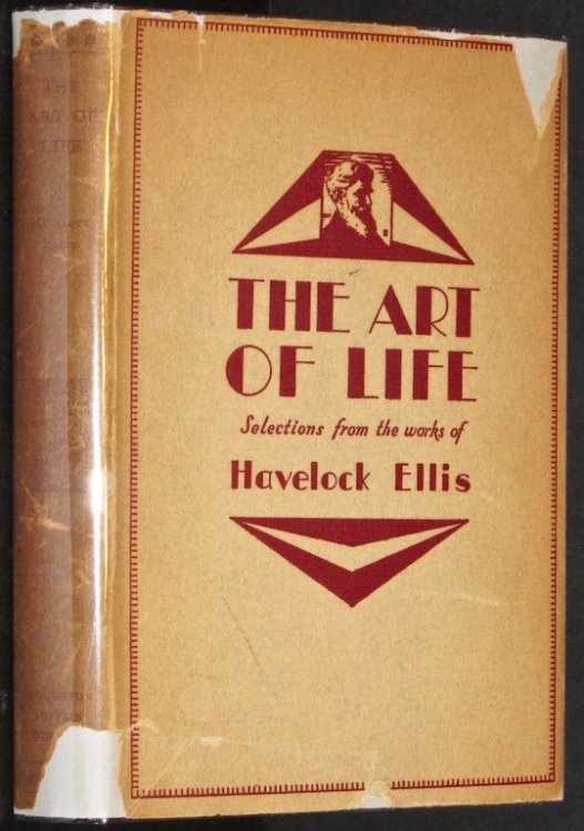Image for The Art of Life: Selections From The Works Of Havelock Ellis The Art of Life: Selections From The Works Of Havelock Ellis