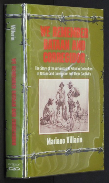 Image for We Remember Bataan and Corregidor: The Story of the American and Filipino Def. We Remember Bataan and Corregidor: The Story of the American and Filipino Def.